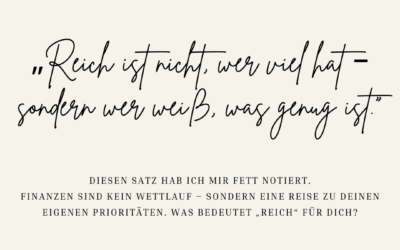 ✨ Reich ist nicht, wer viel hat – sondern wer weiß, was genug ist.